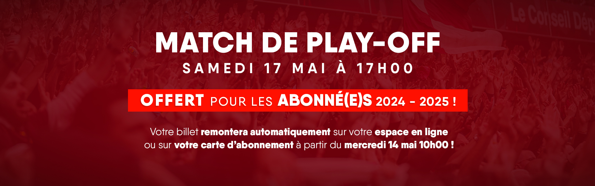 Play-Off 2 - Abonnés offert
