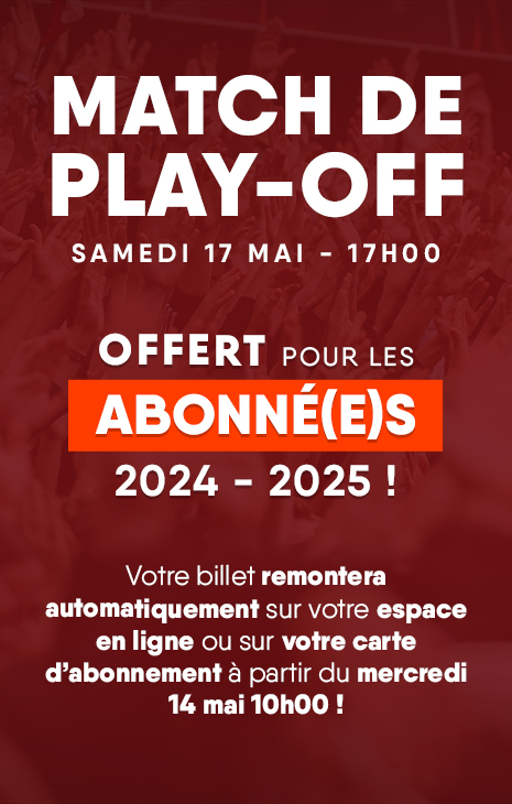 Play-Off 2 - Abonnés offert