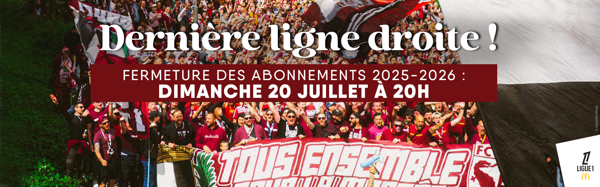 Campagne d'abonnement 25-26 - Fermeture Dimanche 20 Juillet à 20h
