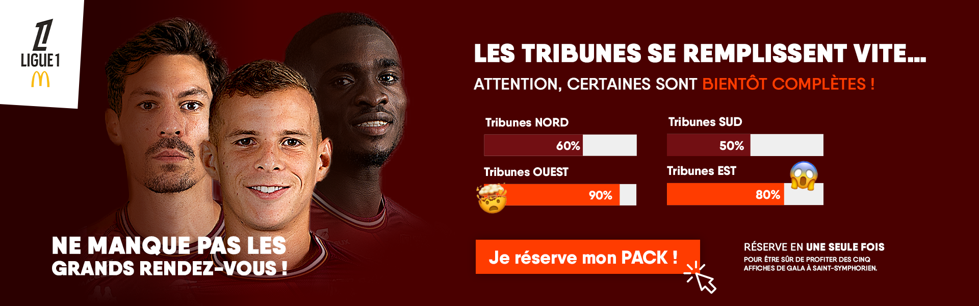 Pack 5 matches - Des tribunes bientôt complètes !