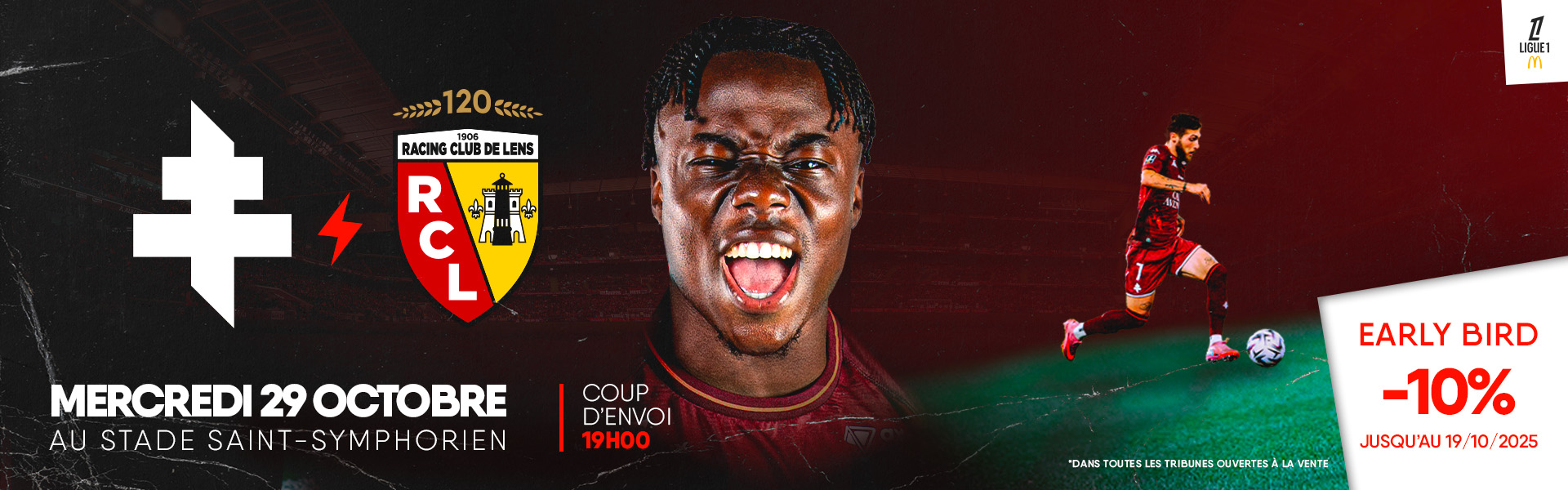 FC Metz - RC Lens - Early Bird : -10%
