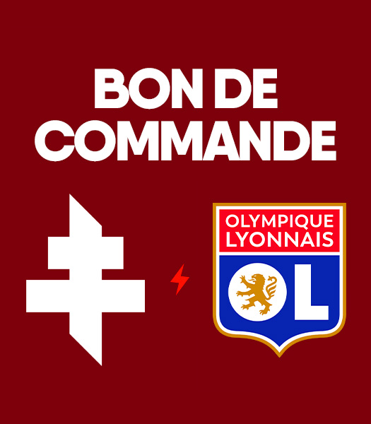 Bon de commande FC Metz - Olympique Lyonnais