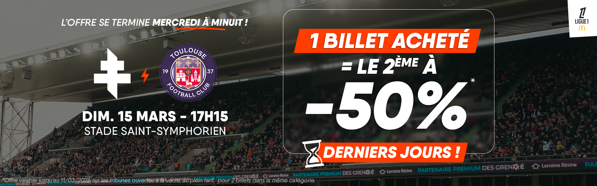 FC Metz - Toulouse FC - Offre Spéciale : -50%