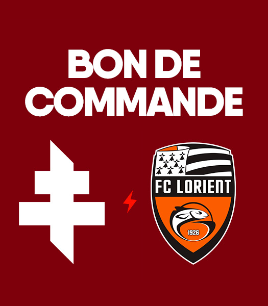 Bon de commande : FC Metz - FC Lorient