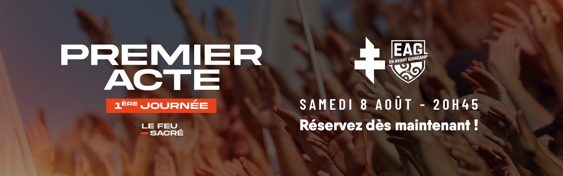 FC METZ - EA GUINGAMP - RESERVEZ DES MAINTENANT !