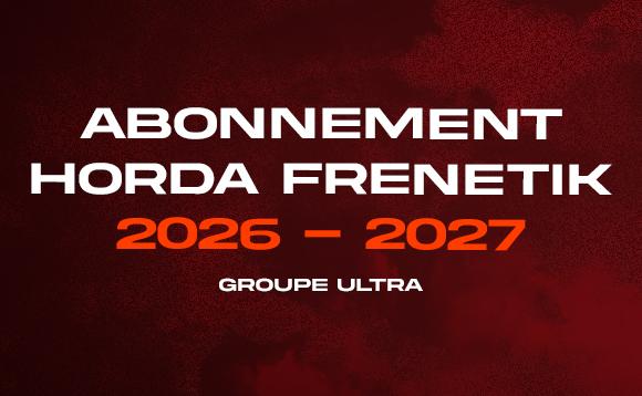Abonnements 2026-2027 - Horda Frenetik